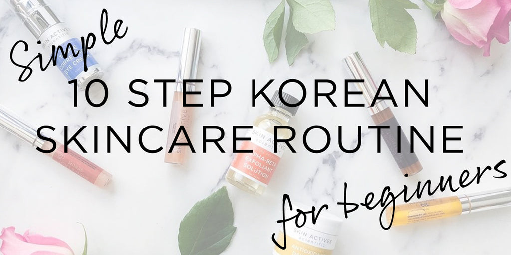 How to do 10-step Korean Skincare correctly